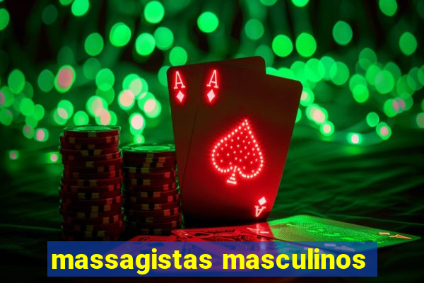 massagistas masculinos